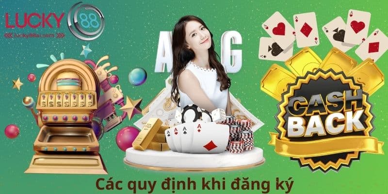 Các quy định khi đăng ký
