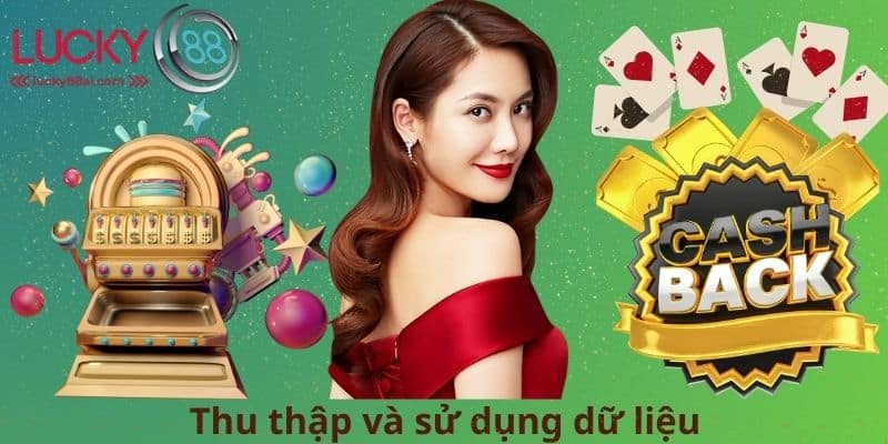 Thu thập và sử dụng dữ liệu